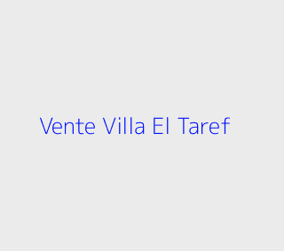 Vente Villa  El-tarf